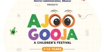 शुक्रवार को होगा तीन दिवसीय बीकानेर चिल्ड्रन फेस्टिवल- ”आजू गूजा” का उद्घाटन